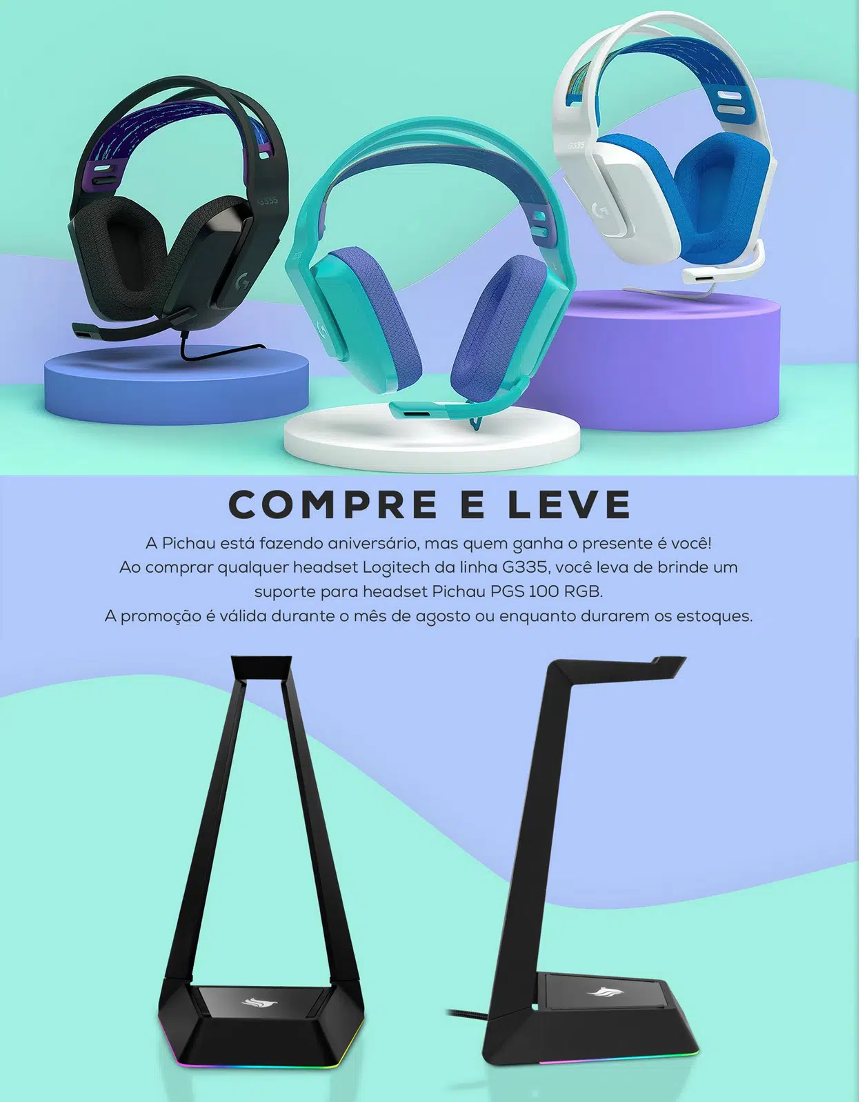 Ganhe um suporte Pichau PGS100 RGB na compra de qualquer headset Logitech G335 2 Logitech