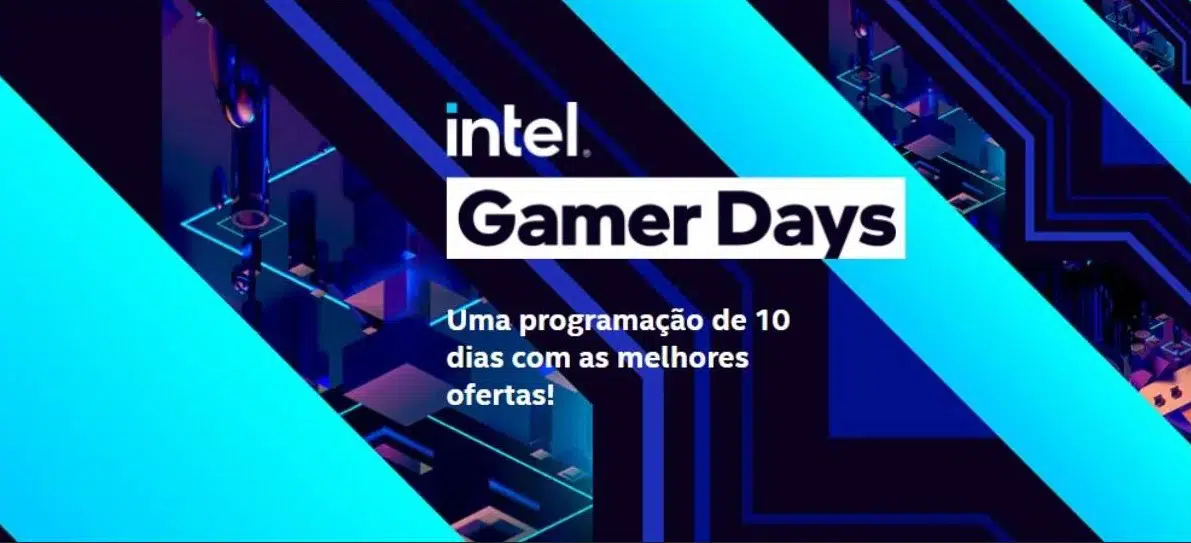 Veja o show de ofertas do Intel Gamer Days 2 Intel