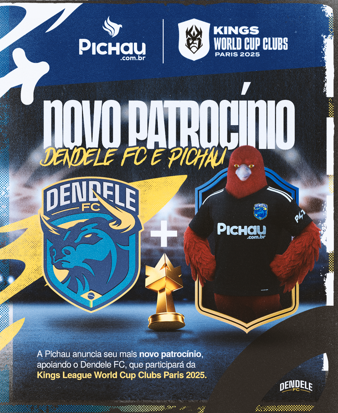 Pichau anuncia patrocínio ao Dendele FC para a disputa do mundial de clubes da Kings League Post Anuncio Parceria Dendele FC v2.png