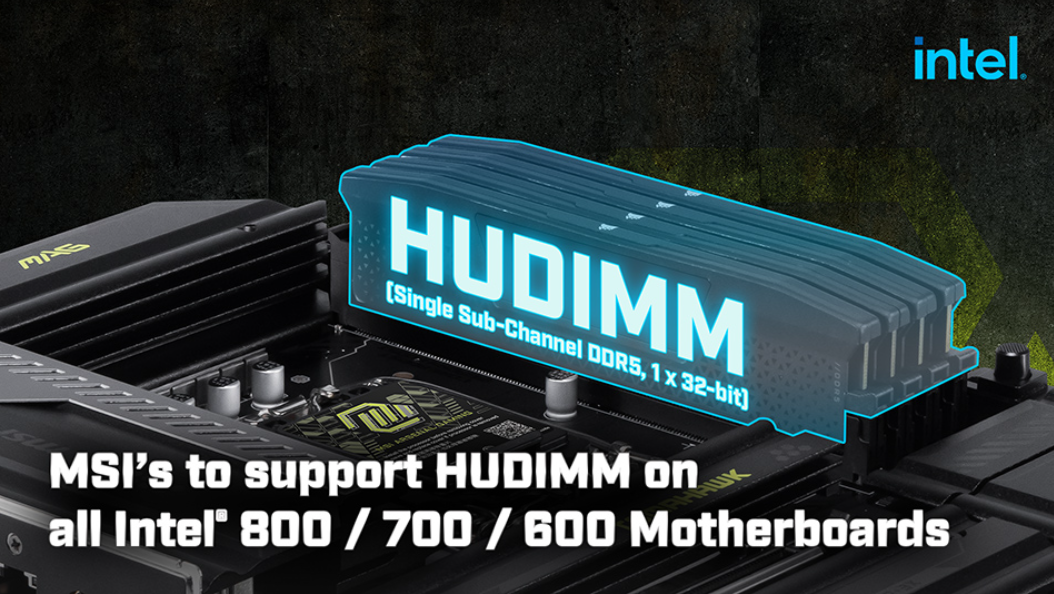 MSI lança atualização de BIOS com suporte a memórias HUDIMM para placas-mãe Intel das séries 600, 700 e 800 MSI HUDIMM.png